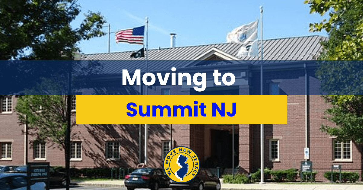 Moving to Summit NJ